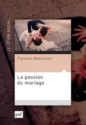 La passion du mariage