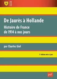 De Jaurès à Hollande