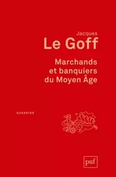 Marchands et banquiers du Moyen Âge