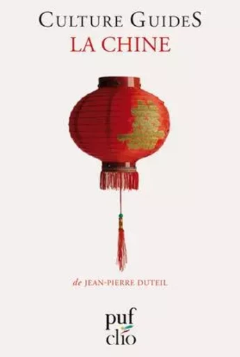 La Chine - Jean-Pierre Duteil - PUF