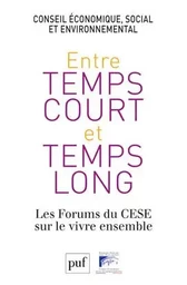 Entre temps court et temps long