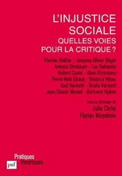 L'injustice sociale, quelles voies pour la critique ?