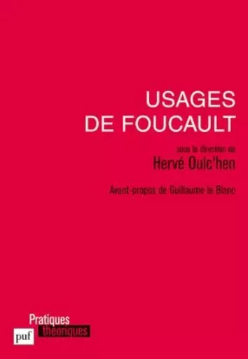 Usages de Foucault -  Oulc'hen herve (dir.) - PUF