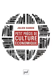 Petit précis de culture économique