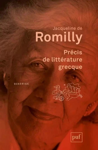 Précis de littérature grecque - Jacqueline de Romilly - PUF