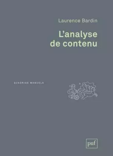 L'analyse de contenu - Laurence Bardin - PUF