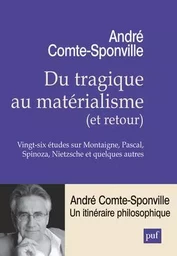 Du tragique au matérialisme (et retour)