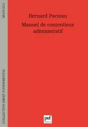 Manuel de contentieux administratif