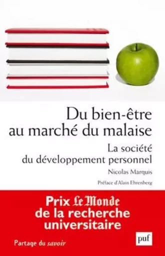 Du bien-être au marché du malaise - Nicolas Marquis - PUF