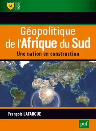 Géopolitique de l'Afrique du Sud - François Lafargue - BELIN EDUCATION