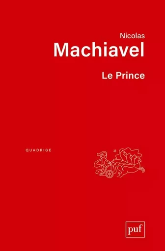 Le Prince - Nicolas Machiavel - PUF