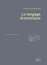 Le langage dramatique