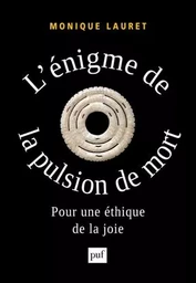 L'énigme de la pulsion de mort