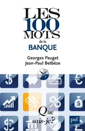 Les 100 mots de la banque