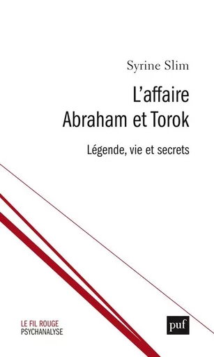 L'affaire Abraham et Torok - Syrine Slim - PUF