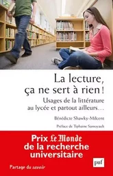 La lecture, ça ne sert à rien !