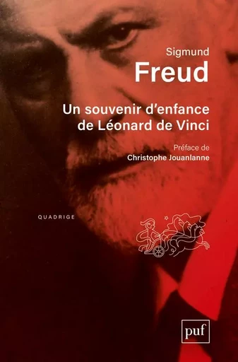 Un souvenir d'enfance de Léonard de Vinci - Sigmund Freud - PUF