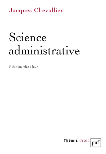 Science administrative - Jacques Chevallier - PUF