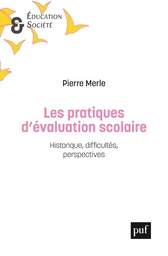 Les pratiques d'évaluation scolaire