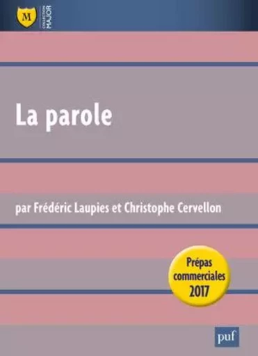 La Parole, Leçon philosophique, prépas commerciales - Christophe Cervellon, Frédéric Laupies - BELIN EDUCATION