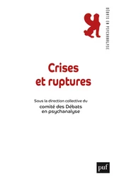 Crises et ruptures