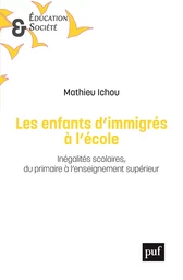 Les enfants d'immigrés à l'école