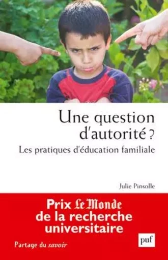 Une question d'autorité ? - Julie Pinsolle - PUF