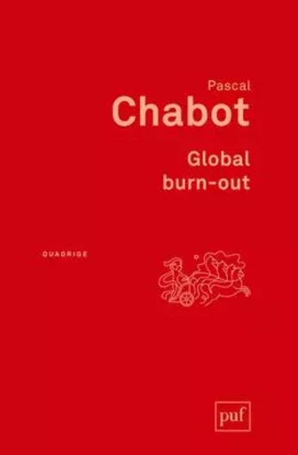 Global burn-out - Pascal Chabot - PUF