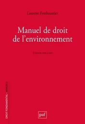 Manuel de droit de l'environnement