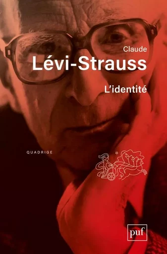 L'identité - Claude LÉVI-STRAUSS - PUF