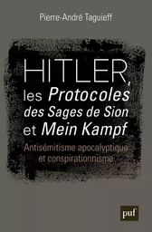 Hitler, les « Protocoles des Sages de Sion » et « Mein Kampf »