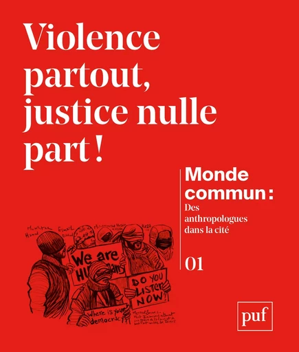 Violence partout, justice nulle part ! -  Monde commun - PUF