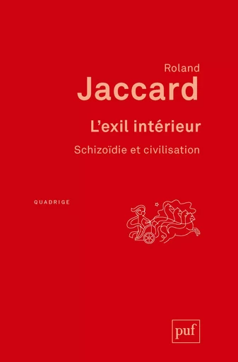 L'exil intérieur - Roland Jaccard - PUF