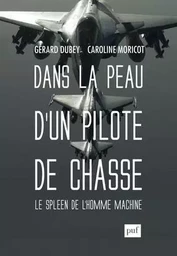 Dans la peau d'un pilote de chasse