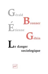 Le danger sociologique