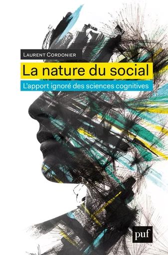 La nature du social - Laurent Cordonier - PUF