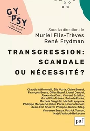 Transgression : scandale ou nécessité ? Colloque Gypsy XX