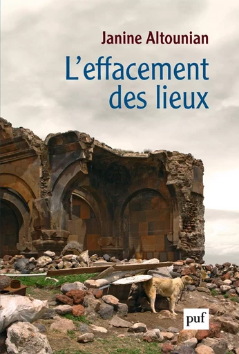 L'effacement des lieux - Janine Altounian - PUF