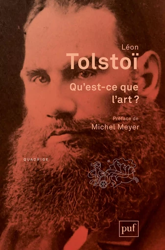 Qu'est-ce que l'art ? - Léon Tolstoï - PUF