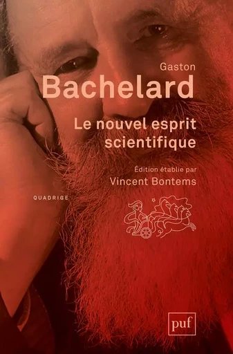 Le nouvel esprit scientifique - GASTON BACHELARD - PUF