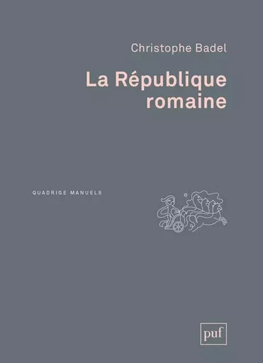 La République romaine - Christophe Badel - PUF