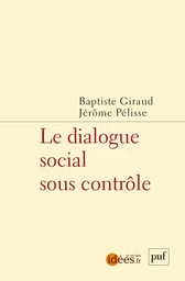 Le dialogue social sous contrôle