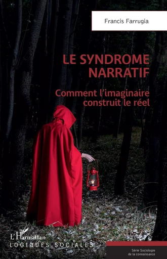 Le syndrome narratif - Francis Farrugia - Editions L'Harmattan