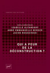 Qui a peur de la déconstruction ?