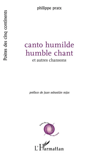 canto humilde humble chant - Philippe Pratx - Editions L'Harmattan