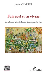 Fais ceci et tu vivras