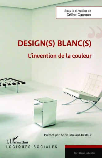 Design(s) blanc(s) - Céline Caumon - Editions L'Harmattan