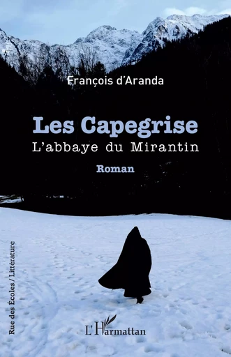 Les Capegrise - François d'Aranda - Editions L'Harmattan