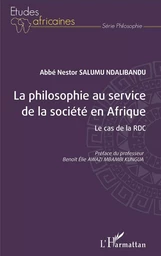 La philosophie au service de la société en Afrique