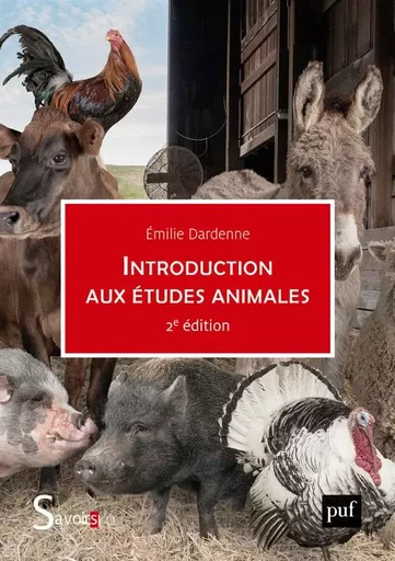 Introduction aux études animales - Émilie Dardenne - PUF